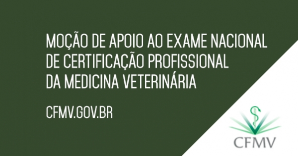 Congresso Nacional : Apoio ao Exame Nacional de Certificação Profissional da Med. Veterinária