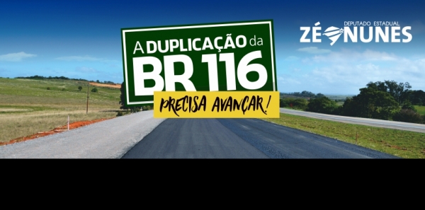 Pela Conclusão da Duplicação da BR 116