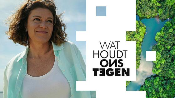 Klimaatdocumentaire van Jill Peeters op de TV-zender Eén (VRT-één): Wat houdt ons tegen?