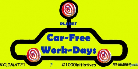 Changemakers: MONTHLY CAR-FREE WORK-DAYS PLANET