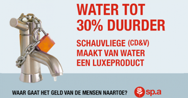 Minister Joke Schauvliege: Water is geen luxe. Wij eisen een eerlijke prijs voor ons drinkwater!