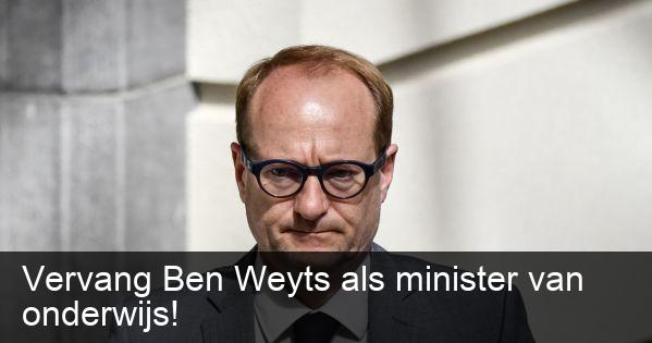 Vervang Ben Weyts Als Minister Van Onderwijs