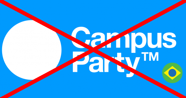 Campus Party Brasil: Abaixem o preço abusivo do evento.