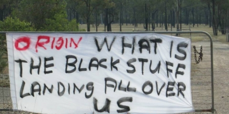 Queensland Government and Origin Energy - Stop the Toxic Black Rain from "Ironbark" Coal Seam Gas Project immediately