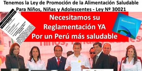 Congreso de la República del Perú: Reglamentar LeyPromociónDeAlimentaciónSaludableParaNiños,NiñasYAdolescentes