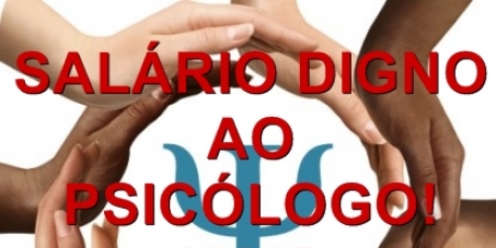 Conselho Federal de Psicologia (CFP): Fiscalização aos baixos salários ofertados