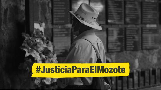 Justicia para El Mozote/ Justice for El Mozote