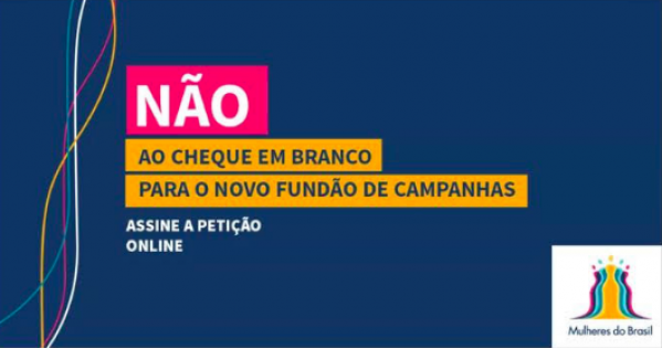 Câmara dos deputados e Senado: Contra a criação de novos fundos públicos para campanha eleitoral!