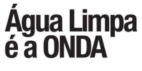 Saneamento já: Água limpa é a ONDA